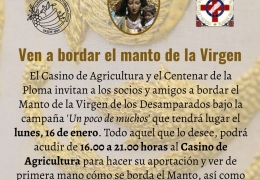 Ven a bordar el manto de la Virgen al Casino de Agricultura