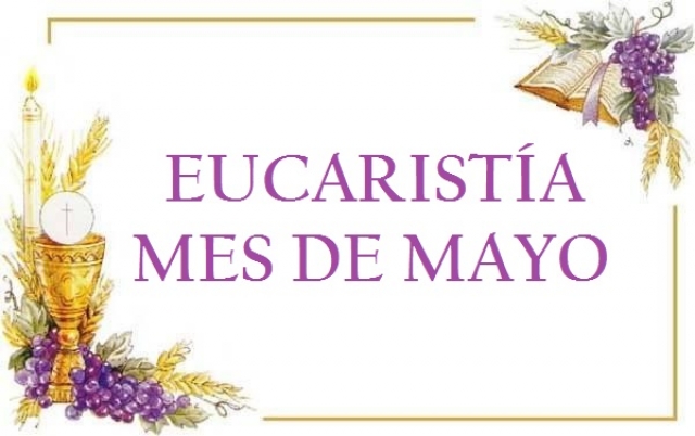 Celebración Eucaristía de Mayo