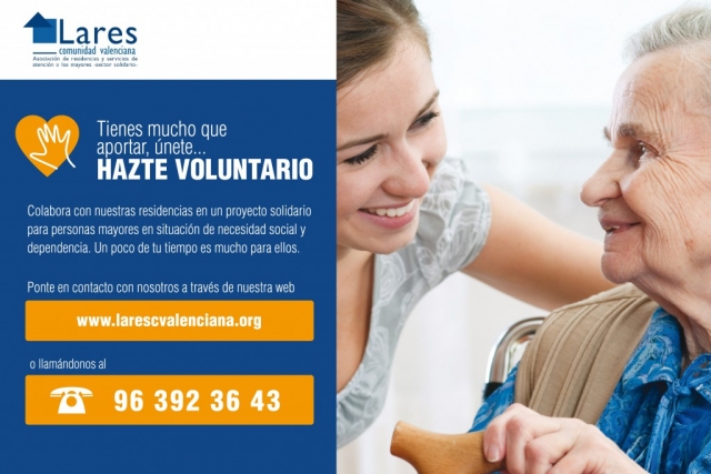 Lares CV relanza la campaña de captación de Voluntariado para sus residencias de mayores